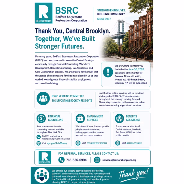 Flyer for Bedford Stuyvesant Restoration Corporation highlighting their services: financial counseling, workforce development, benefits assistance, and rental help. Includes contact info and a Brooklyn street photo in the top right corner.